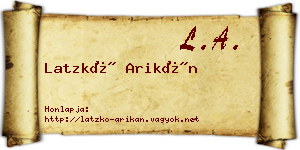 Latzkó Arikán névjegykártya